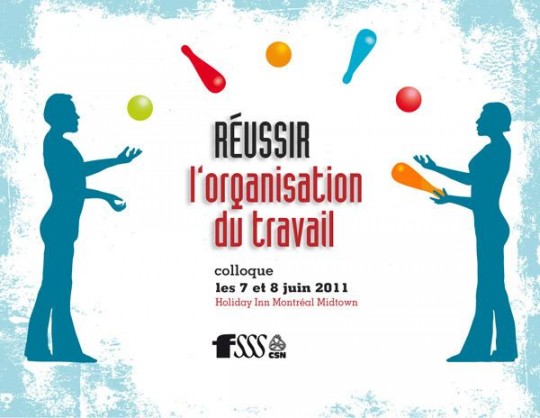 Programme détaillé du colloque Réussir l’organisation du travail