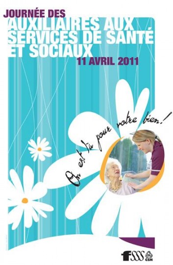 Journée des auxiliaires des services de santé et sociaux (ASSS) le 11 avril 2011
