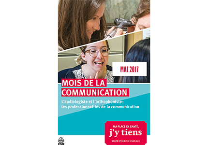 L’orthophoniste et l’audiologiste, les professionnelles de la communication