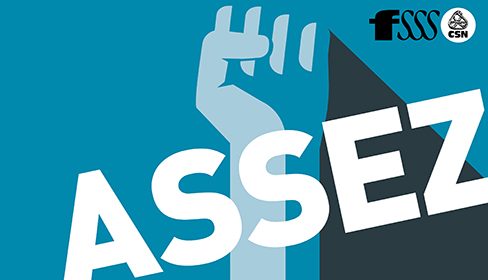 La FSSS–CSN lance la campagne Assez ! Personnel surchargé