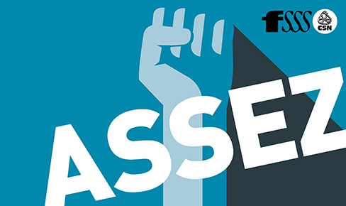 La FSSS–CSN lance la campagne Assez ! Personnel surchargé