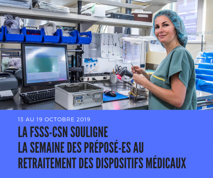 La FSSS-CSN souligne la semaine des préposé-es au retraitement des dispositifs médicaux